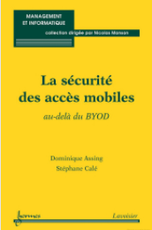 la-presse la securitée des accès mobiles au dela du byod